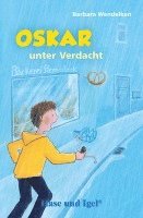 bokomslag Oskar unter Verdacht. Schulausgabe