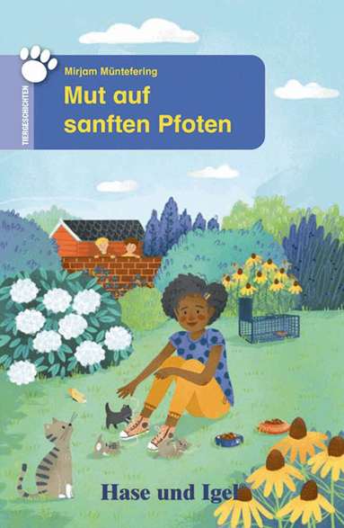 Mirjam Müntefering - Mut auf sanften Pfoten. Schulausgabe, Häftad