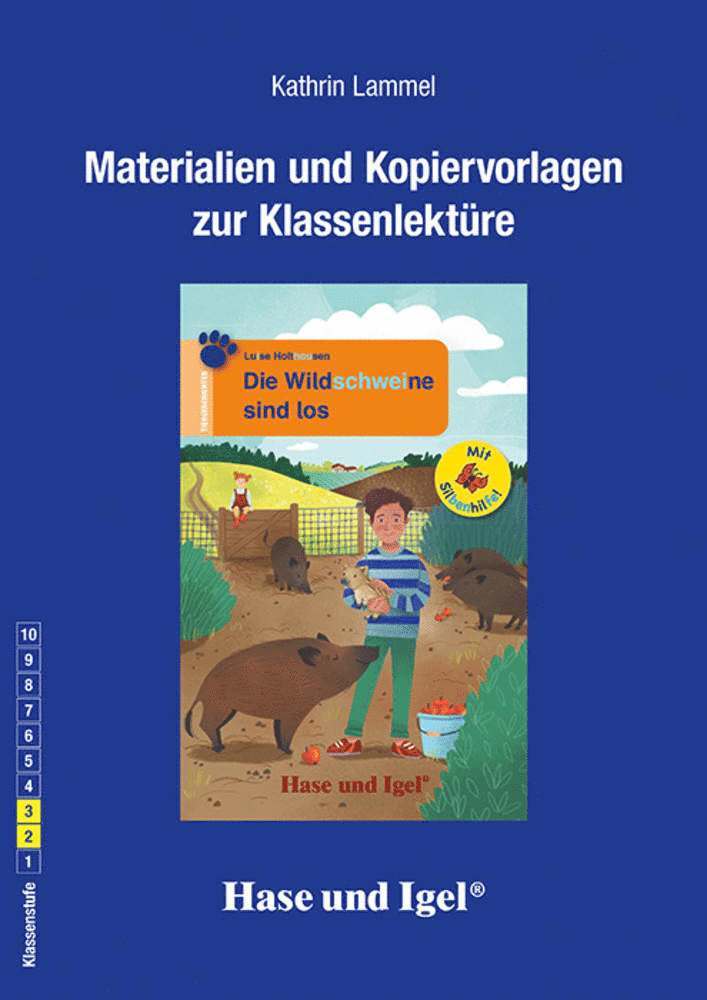 Luise Holthausen, Kathrin Lammel - Die Wildschweine sind los / Silbenhilfe, Begleitmaterial, Häftad