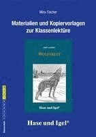 Wolfsblut. Begleitmaterial