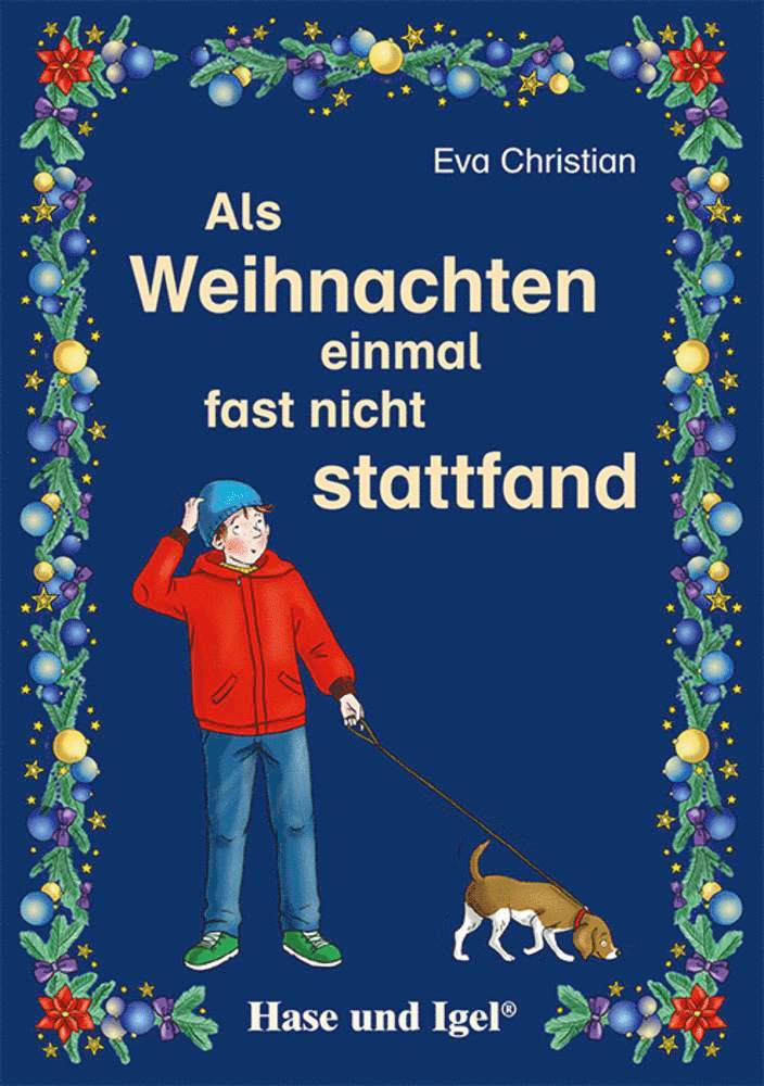 Eva Christian - Als Weihnachten einmal fast nicht stattfand, Häftad