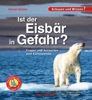 bokomslag Ist der Eisbär in Gefahr?