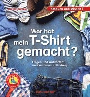 bokomslag Wer hat mein T-Shirt gemacht?