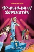 Heidemarie Brosche - Schilly-Billy Superstar / x-light, Häftad