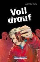 Judith Le Huray - Voll drauf / x-light, Häftad