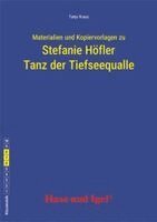 Tanja Kraus - Begleitmaterial: Tanz der Tiefseequalle, Häftad