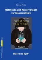 Mareike Pfister - Begleitmaterial: Du bist doch mein Freund!, Häftad