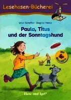 Paula, Titus und der Sonntagshund / Silbenhilfe