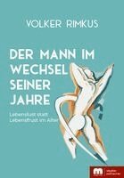 Volker Rimkus - Der Mann im Wechsel seiner Jahre, Häftad