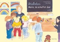 bokomslag Diabetes - Marie, du schaffst das!