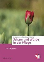 bokomslag Scham und Würde in der Pflege