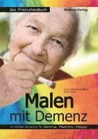 bokomslag Malen mit Demenz - das Praxishandbuch