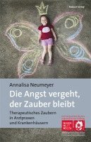 Die Angst vergeht, der Zauber bleibt 1