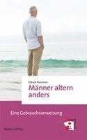 Eckart Hammer - Männer altern anders, Häftad