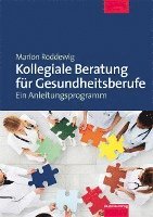 Kollegiale Beratung für Gesundheitsberufe 1