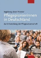 bokomslag Pflegepionierinnen in Deutschland