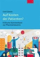 bokomslag Auf Kosten der Patienten?