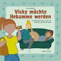 bokomslag Vicky möchte Hebamme werden