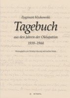 bokomslag Tagebuch aus den Jahren der Okkupation der Region Zamosc (1939-1944)