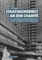 bokomslag Staatssicherheit an der Charité