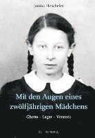Janina Hescheles, Markus Roth - Mit den Augen eines zwölfjährigen Mädchens, Inbunden