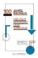 bokomslag 100 Jahre Bauhaus