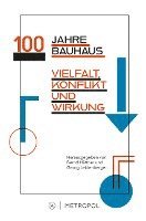 bokomslag 100 Jahre Bauhaus