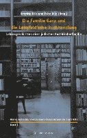 bokomslag Die Familie Ganz und die Lengfeld'sche Buchhandlung