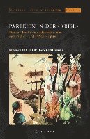bokomslag Parteien in der "Krise"