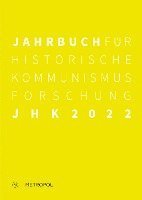 bokomslag Jahrbuch für Historische Kommunismusforschung 2022