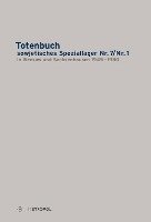 bokomslag Totenbuch sowjetisches Speziallager Nr. 7/Nr. 1 in Weesow und Sachsenhausen 1945-1950