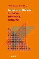 bokomslag Jenseits von Mbembe - Geschichte, Erinnerung, Solidarität