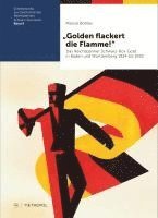 'Golden flackert die Flamme!' 1