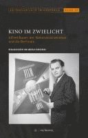 Andreas Wirsching - Kino im Zwielicht, Häftad
