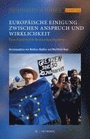 bokomslag Europäische Einigung zwischen Anspruch und Wirklichkeit