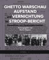 bokomslag Ghetto Warschau: Aufstand und Vernichtung im Stroop-Bericht