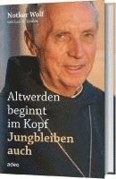 bokomslag Altwerden beginnt im Kopf - Jungbleiben auch