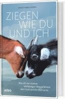Maria Anna Leenen - Ziegen wie du und ich, Inbunden