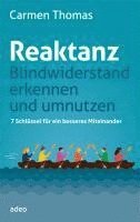 bokomslag Reaktanz - Blindwiderstand erkennen und umnutzen