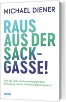 bokomslag Raus aus der Sackgasse!