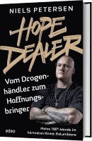 bokomslag HOPE DEALER - Vom Drogenhändler zum Hoffnungsbringer