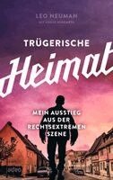Leo Neuman - Trügerische Heimat, Inbunden