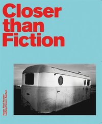 bokomslag Closer Than Fiction