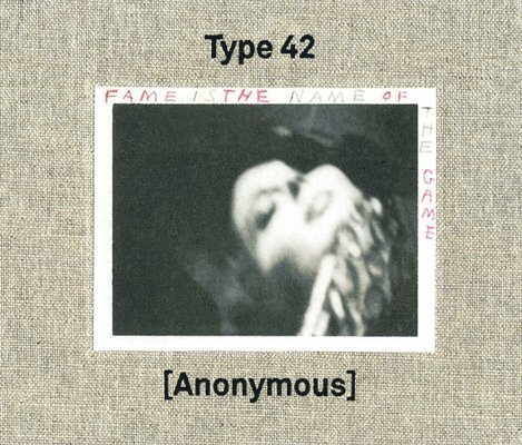 Nicole Delmes, Susanne Zander - Type 42: Fame Is the Name of the Game: Photographs by Anonymous, Inbunden