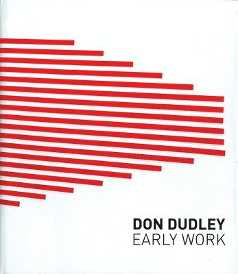 Konrad Bitterli, Martin Germann, Catherine Taft, Thomas Lawson, Thomas Zander - Don Dudley, Inbunden