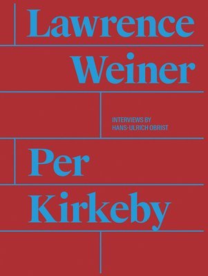 bokomslag Per Kirkeby / Lawrence Weiner