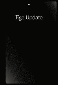 bokomslag EGO UPDATE. A History of the Selfie