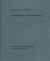 Benjamin H. D. Buchloh. Gerhard Richters Birkenau-Paintings