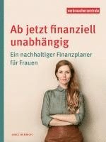 bokomslag Ab jetzt finanziell unabhängig