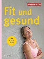 bokomslag Fit und gesund - für Frauen ab 50